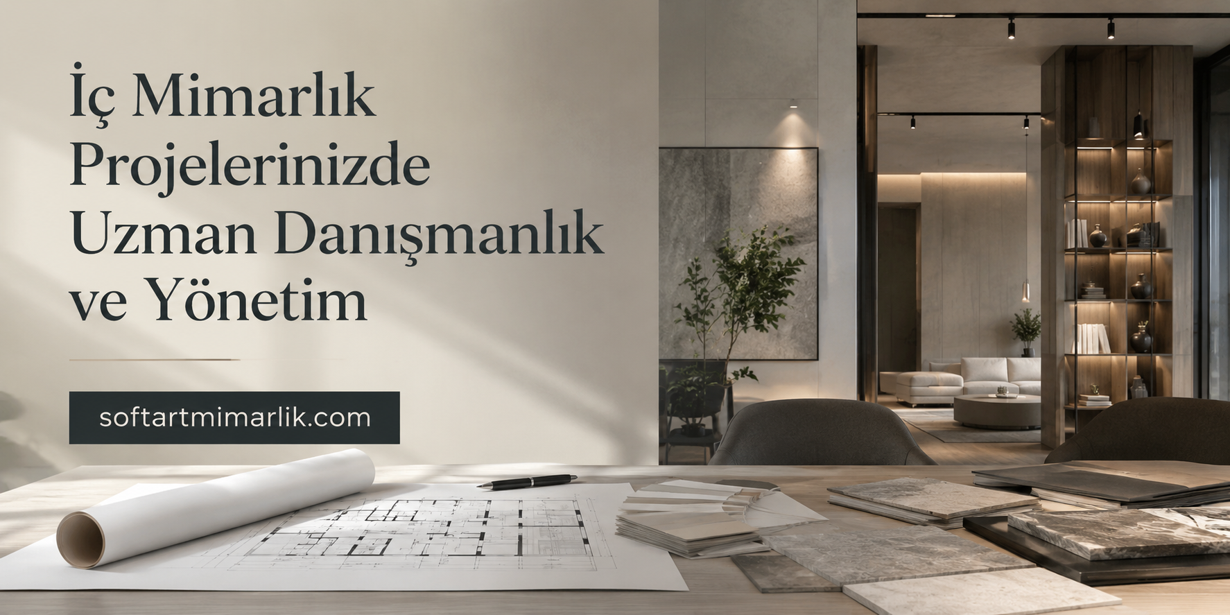Modern interior design office with a large Turkish headline on a beige wall and 'softartmimarlik.com' on a dark plaque.